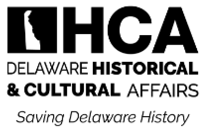 HCA Delaware Division of Historical & Cultural Affairs.