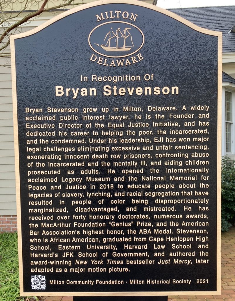 The historical marker honoring Milton resident Bryan Stevenson