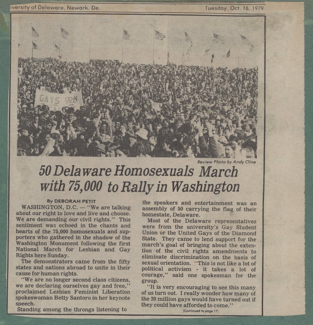 A newspaper clipping titled, “50 Delaware Homosexuals March with 75,000 to Rally in Washington.” A photo of a large crowd appears alongside the article.