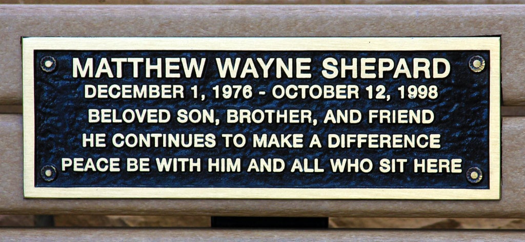A memorial plaque for Mathew Wayne Shepard. December 1, 1976 to October 12, 1998.
