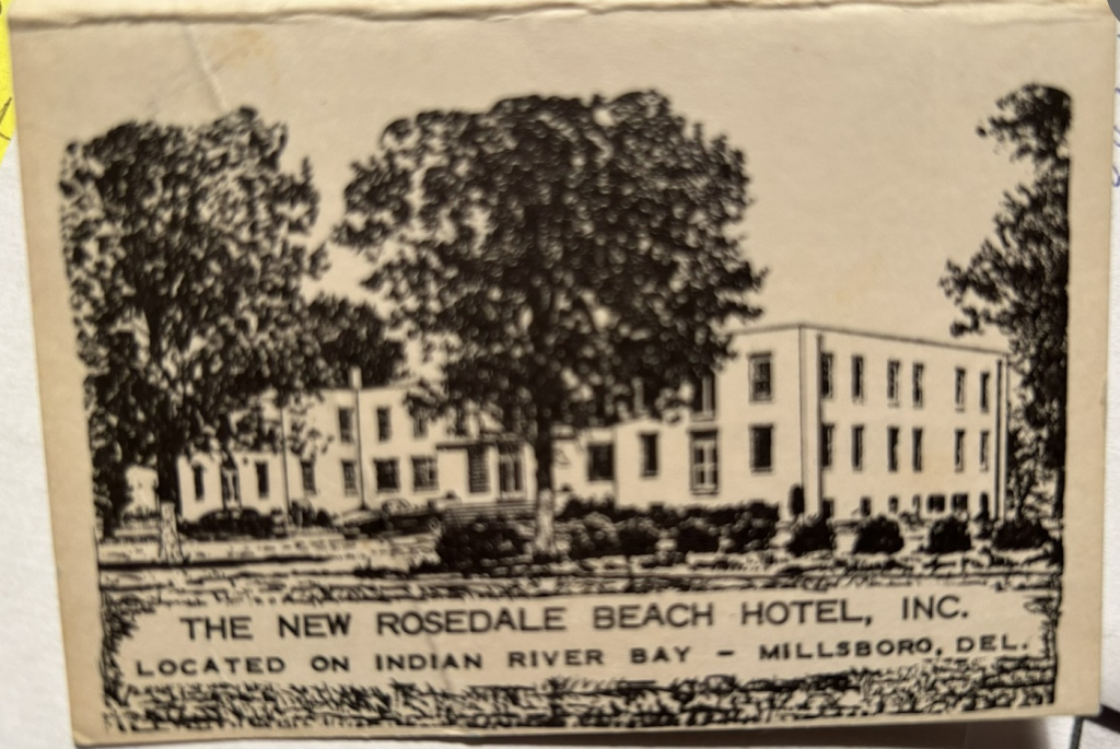 Hotel at Rosedale Beach in the mid-1950s Delaware Public Archives: George and Rene Caley Postcard Collection